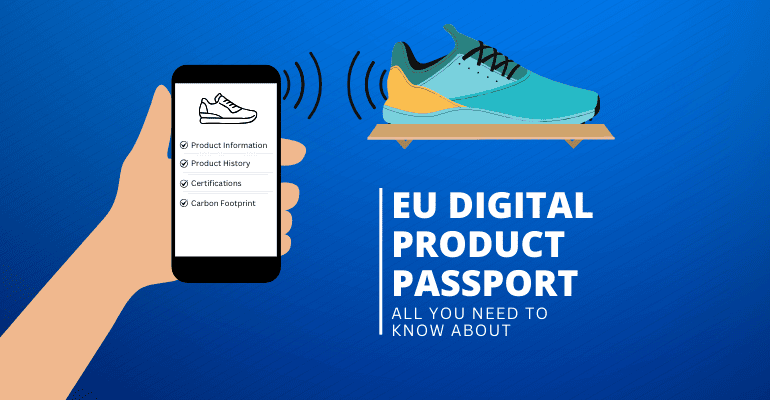 Infographic of the EU Digital Product Passport showing a hand holding a smartphone that displays a shoe's product information, history, certifications, and carbon footprint via a wireless connection to a physical sneaker.