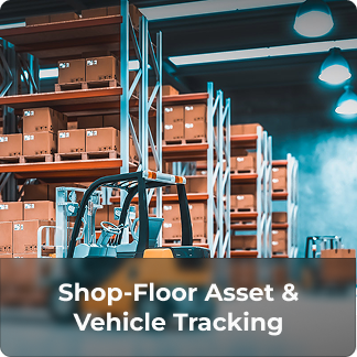 Shop-Floor Asset & Vehicle Tracking